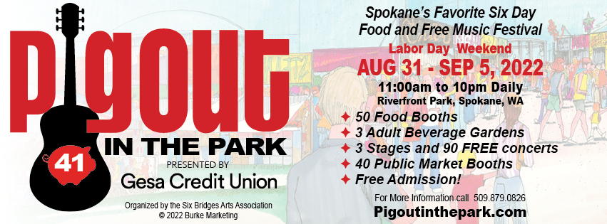 Pig Out In The Park Spokane's Favorite 6 Day Food & FREE Music Festival