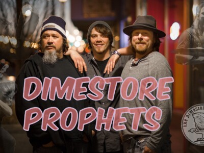 Dime Store Prophets